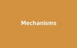 Mechanisms中文翻译,Mechanisms是什么意思,Mechanisms发音、用法及例句