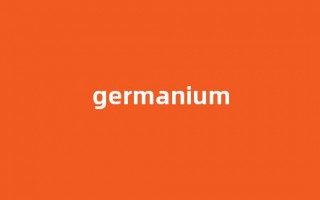 Germanium中文翻译,Germanium是什么意思,Germanium发音、用法及例句(german是什么意思中文翻译怎么读)