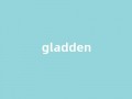 Gladden中文翻译,Gladden是什么意思,Gladden发音、用法及例句(glad的意思中文翻译)
